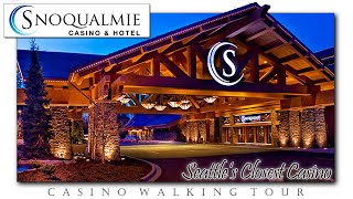SNOQUALMIE CASINO near SEATTLE 2024 WALKING TOUR