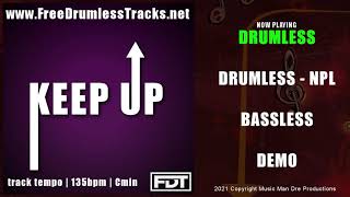 Keep Up | DEMO | DRUMLESS | BASSLESS | www.FreeDrumlessTracks.net