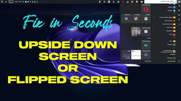 How To Fix An Upside Down Screen On Windows 10 | Flipped Screen | Solve In Seconds!
