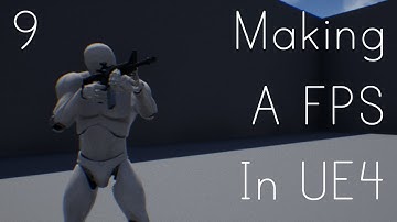 Making A FPS In UE4 - Object interaction (Weapon Pickup)