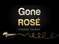 ROSÉ - Gone Karaoke Version