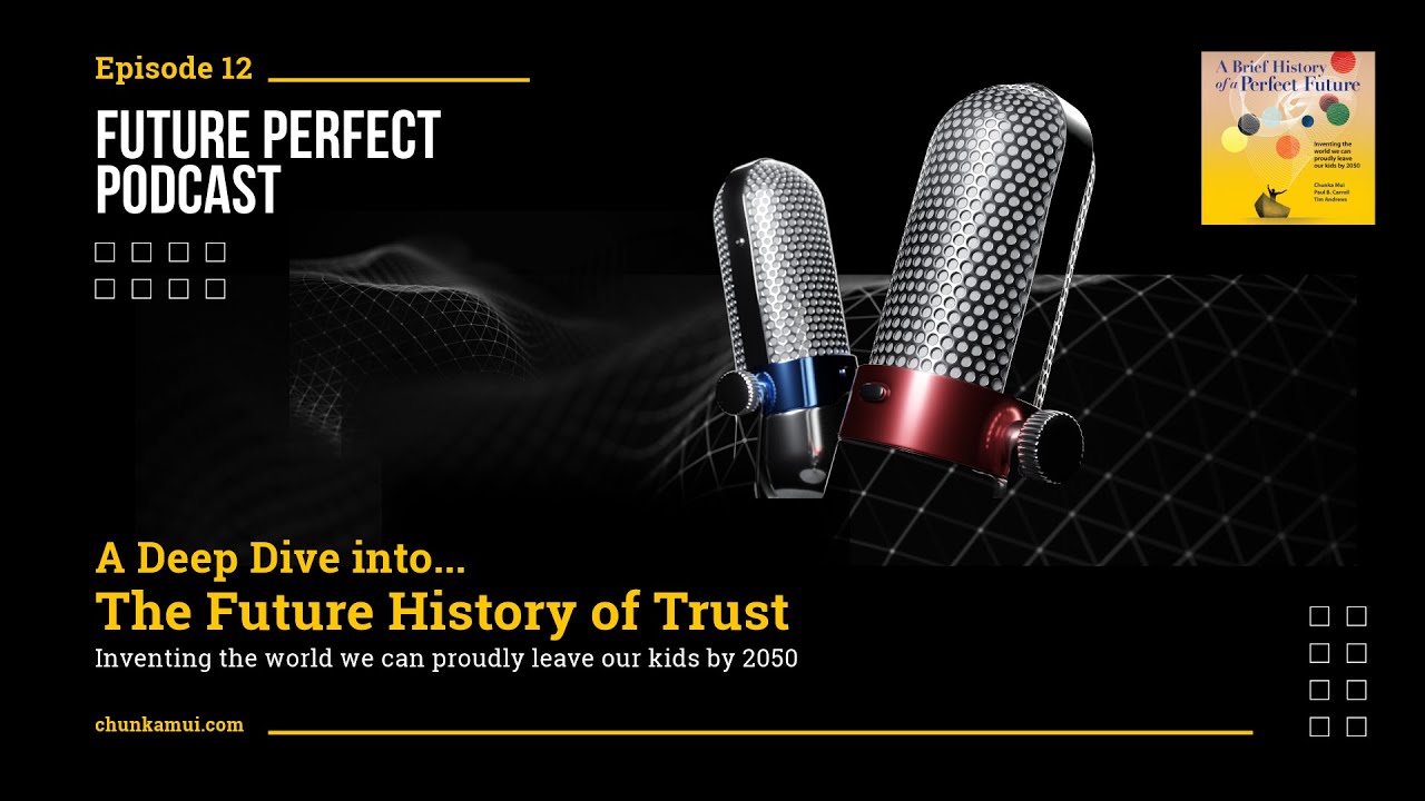 Deep Dive into the Future History of Trust YouTube