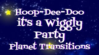 The Wiggles Hoop-Dee-Doo Its A Wiggly Party Planet Transitions