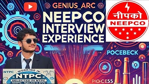 NEEPCO Interview Experience | HR & Technical Questions | Complete Guide | By- Raaz Gupta