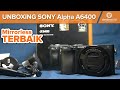 Unboxing Kamera Mirrorless Sony Alpha A6400