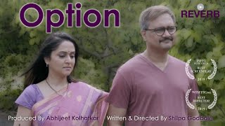 Option | Award Winning Marathi Short Film | Ft Mrunal Kulkarni | Sunil Barve | ReverbKatta |