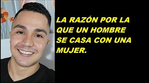 ¿Cuándo un hombre decide casarse?