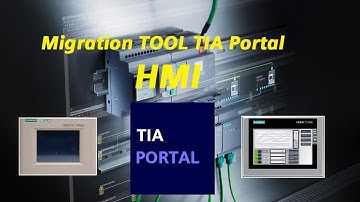 Siemens HMI MIGRATION TOOL TIA PORTAL  || Lesson #6