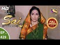 Mere Sai - Ep 429 - Full Episode - 16th May, 2019