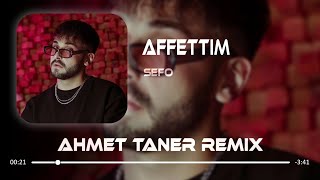 Sefo - Affettim ( Ahmet Taner Remix ) Resimi