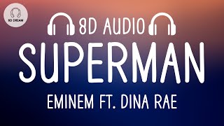 Eminem - Superman (8D AUDIO) ft. Dina Rae Resimi