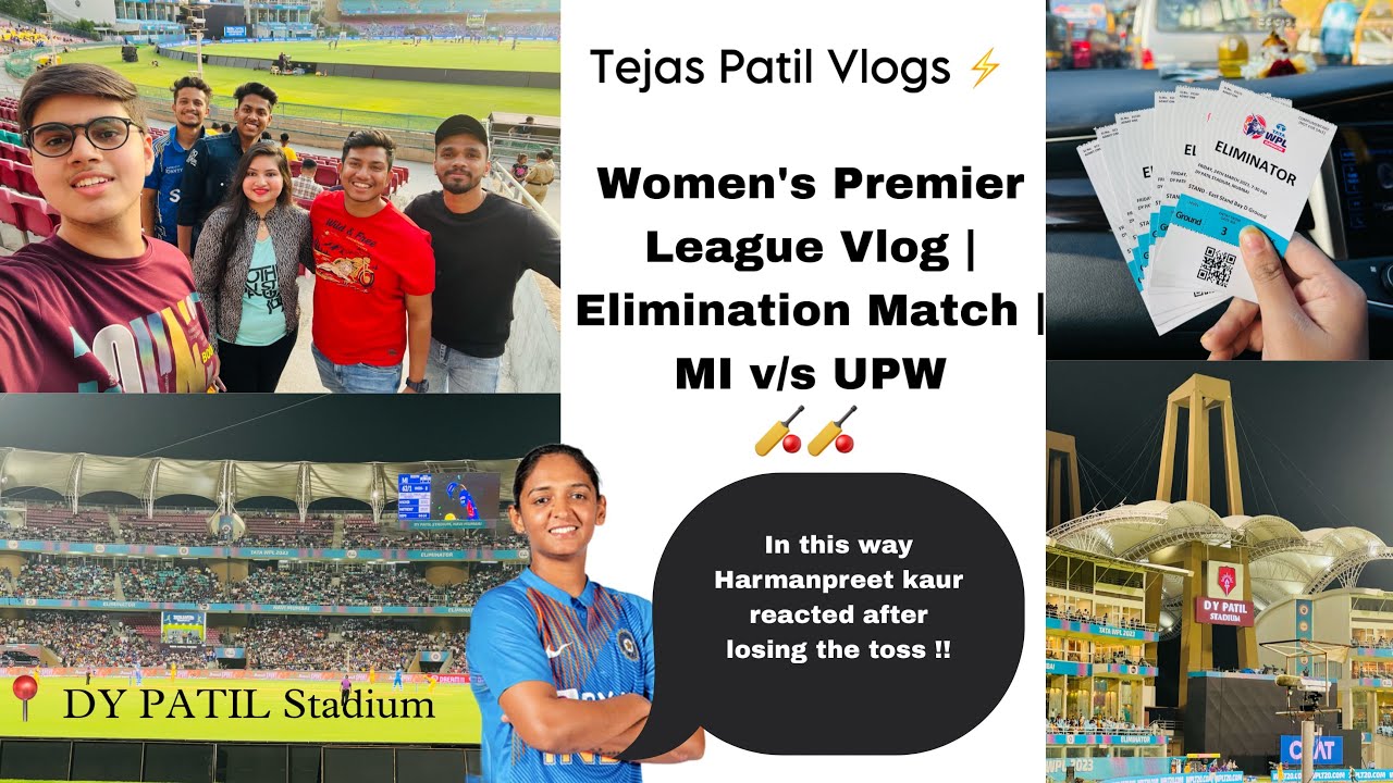 WPL Vlog 🏏 | MI v/s UPW | Semi Final Match ❤️| Harmanpreet Kaur Reaction | Tejas Patil Vlogs ⚡️