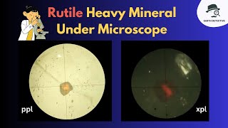 Rutile Heavy Mineral Identification | Earth Detective Tutorial