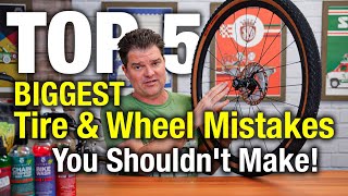 Top 5 Biggest Tire & Wheel Mistakes You Shouldn't Make