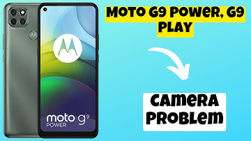 Camera Problem || Camera not working fix || Camera hidden features and tricks Moto G9 Power, G9 Play