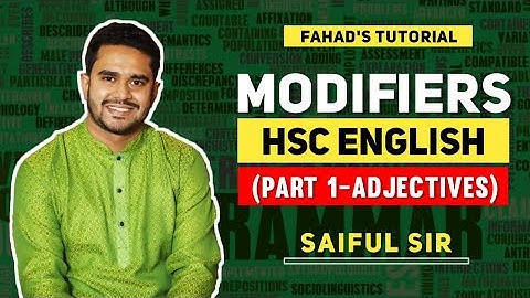 HSC English | Modifiers(Part 1-Adjectives) | Shaiful Islam