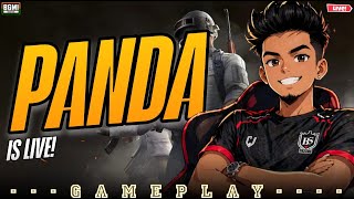 AJAO BHAI | PANDA LIVE H | PANDA OR WHAT | FULL RUSH
