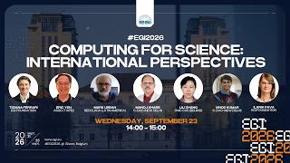 EGI2026 Day 2 - Computing for Science: International Perspectives
