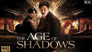 The Age of Shadows 2016 Movie | Song Kang-ho & Gong Yoo |The Age of Shadows Full Film Review & Story