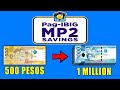PAG - IBIG MP2 :  Gawing MILYON ang 500 Pesos? | MP2 Explained