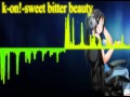 k on! sweet bitter beauty song