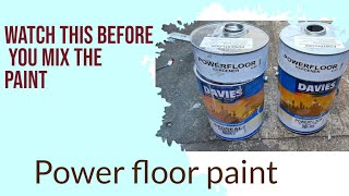 Power floor paint watch this before you mix the paint