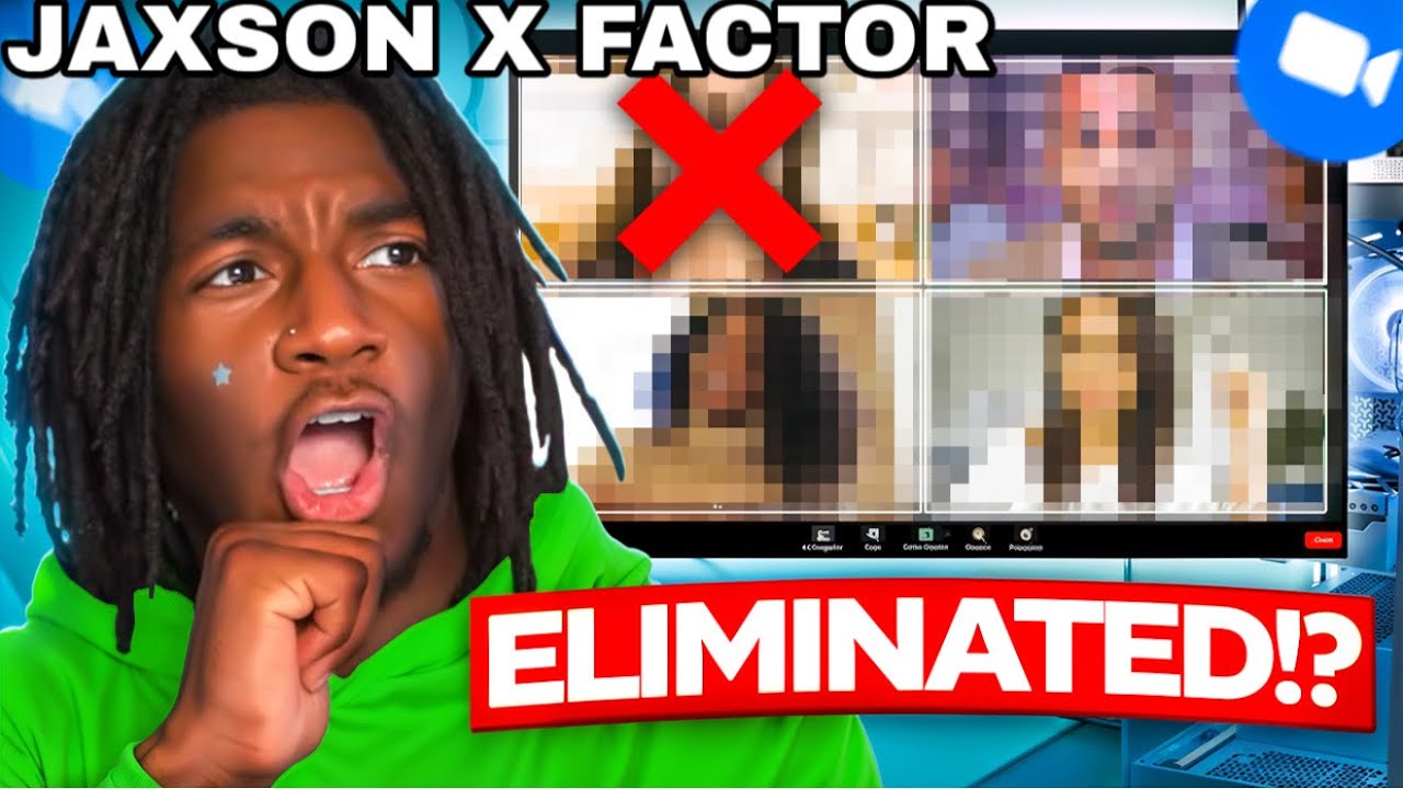 JAXSON X FACTOR