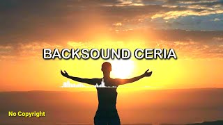 Backsound musik ceria, no copyright