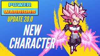 Power Warriors 20.0 - New Character Part 11 - Gameplay (Part 2) Power Warriors 20.0 - New Character Part 11 - Gameplay (Part 2)