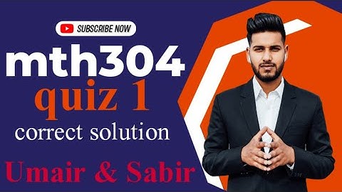 mth304 quiz 1 solution 2022 ||mth 304 current quiz 1|| correct solution and easy #mth304 #vu