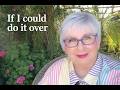 If I Were Starting Over Online at 75