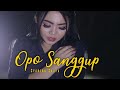 Opo Sanggup - Syahiba Saufa ( Official Music Video ANEKA SAFARI )