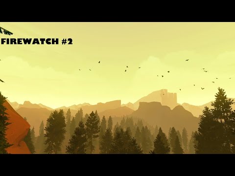 Видео: Firewatch #2//СЛЕДЫ И РАЗГОВОРЫ