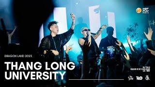 THĂNG LONG UNIVERSITY #DRAGONLAND2023 - DJ TILO, QUÂN K ĐI VÀO BAR, LIL' BEE