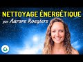 Nettoyage nergtique soin par auroreroegiers 