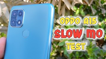 Oppo A15 Slow Mo Camera Test | 13Mp Slow Motion Test Oppo A15