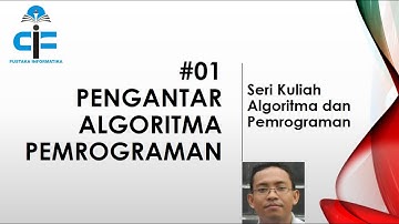 Algoritma Pemrograman 01 Pengantar Algoritma Pemrograman