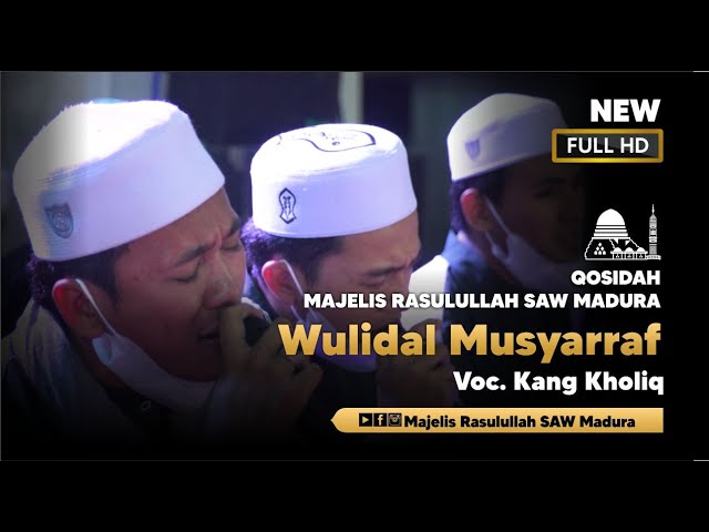 Wulidal Musyarraf || Kang Kholiq class=