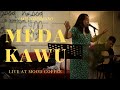 Meda Kawu - Sendiri Tapi Tak Sepi (Live) | SOUNDPRESSO |