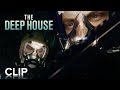 THE DEEP HOUSE | "The Cellar" Clip | Paramount Movies