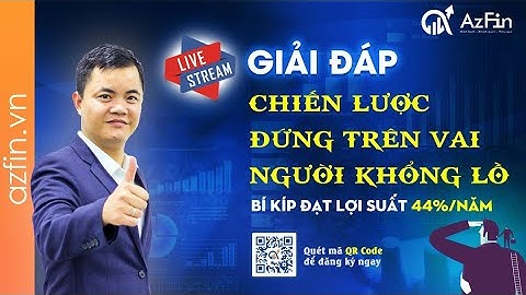 ĐỨNG TRÊN VAI NGƯỜI KHỔNG LỒ - CHIẾN LƯỢC CỦA NHÀ ĐẦU TƯ XUẤT CHÚNG