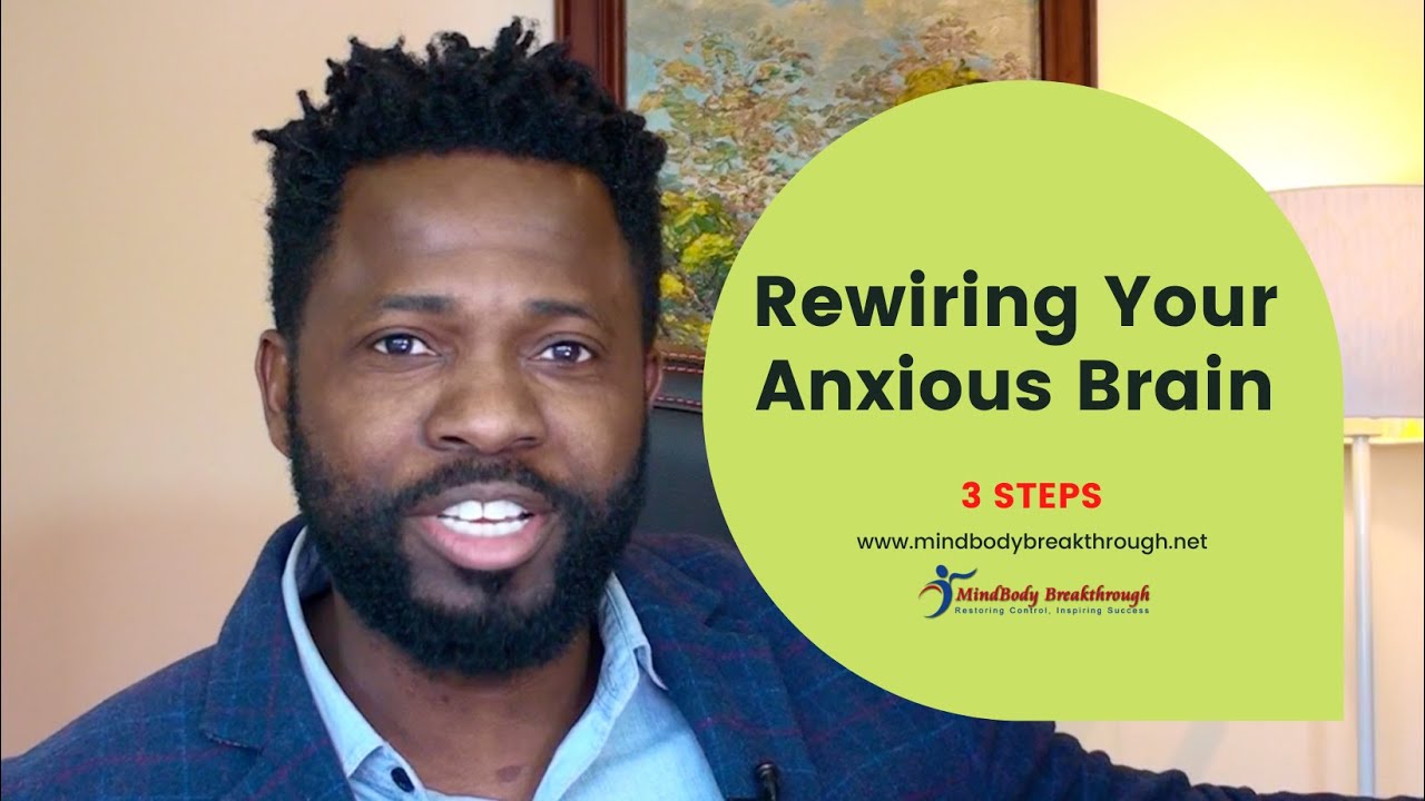 Rewiring Your Anxious Brain | Wale Oladipo | MindBody Breakthrough