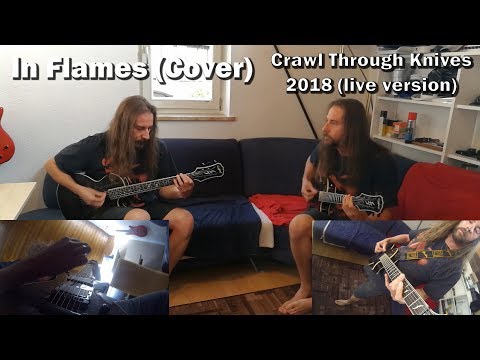 in-flames---cover---crawl-through-knives-(2018,-live-version)