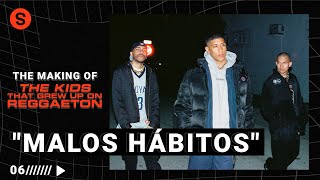 The making of "MALOS HÁBITOS" con Tainy: un track de su EP 'The Kids that Grew Up on Reggaeton'