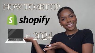 How to Set Up Your SHOPIFY store the RIGHT WAY in 2024.