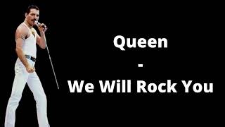 Queen - We Will Rock You (Lyrics)