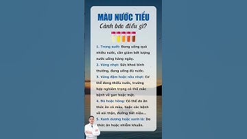 Màu nước tiểu CẢNH BÁO điều gì về sức khoẻ? | Bác Sĩ Vũ