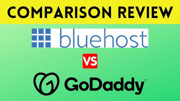 Bluehost vs GoDaddy - Which is the Best Hosting for WordPress