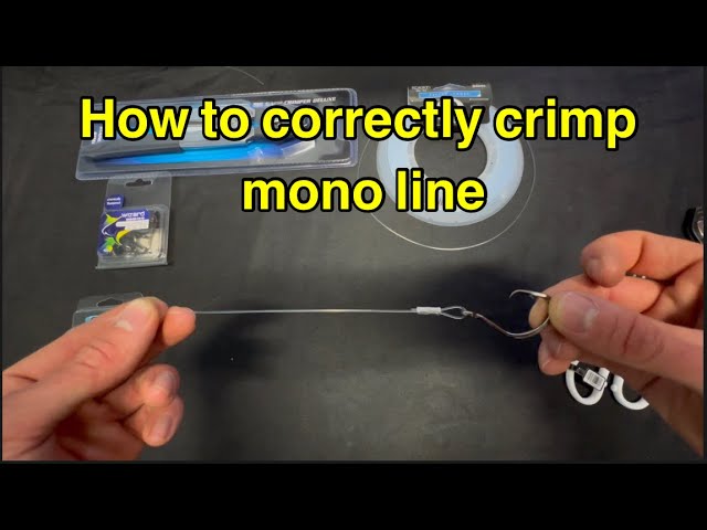 How to Correctly Crimp Lines and Leaders 
