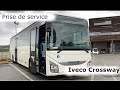 Prise de service en iveco crossway pop